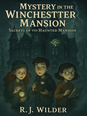 cover image of Mystery in the Winchester Mansion